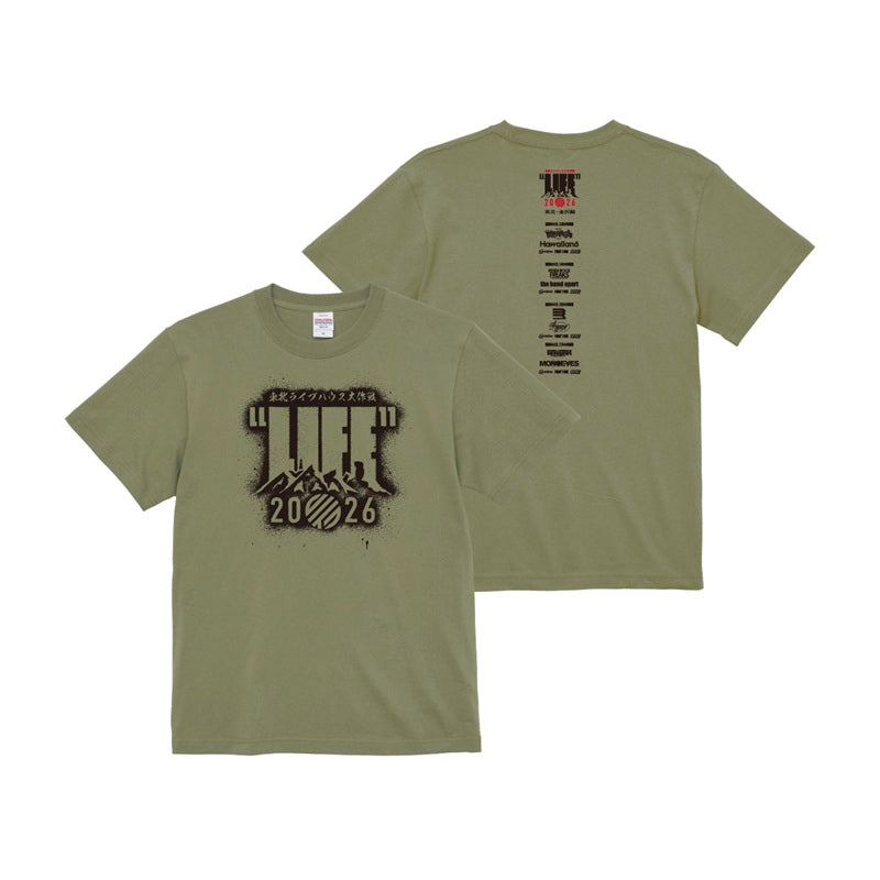 東北ライブハウス大作戦“LIFE”東北・金沢編 T-SHIRTS B / OLIVE【受付期間～3/24】