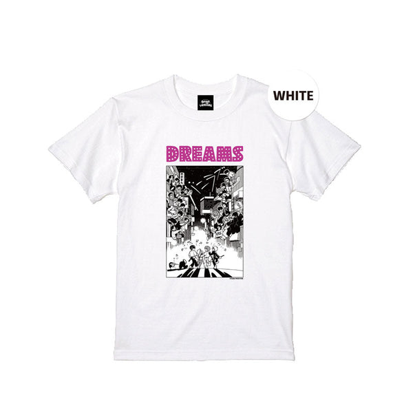 MAKE YOUR DREAM Tシャツ WHITE