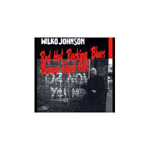 WILKO JOHNSON　RED HOT ROCKING BLUES